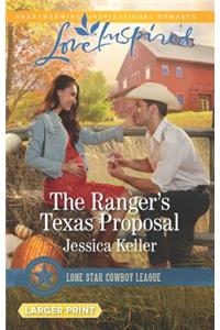The Ranger's Texas Proposal