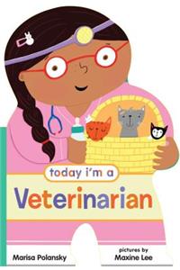 Today I'm a Veterinarian
