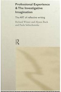Professional Experience and the Investigative Imagination