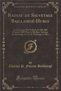 Radeau de Sauvetage Baillairgé-Hurly