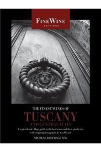 The Finest Wines of Tuscany and Central Italy