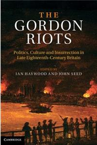 The Gordon Riots