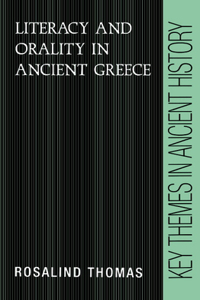 Literacy and Orality in Ancient Greece