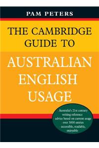 Cambridge Guide to Australian English Usage