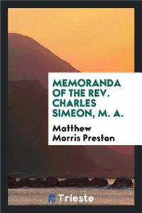 Memoranda of the Rev. Charles Simeon