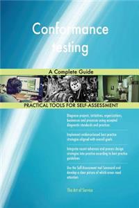 Conformance testing A Complete Guide