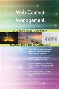 Web Content Management A Complete Guide - 2019 Edition