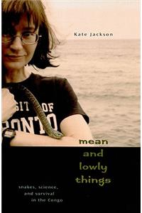 Mean and Lowly Things