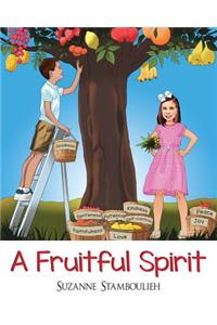 A Fruitful Spirit