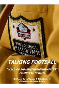 Talking Football "Hall Of Famers' Remembrances" Complete Series