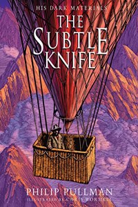 The Subtle Knife: award-winning, internationally b    estselling, now full-colour illustrated ed