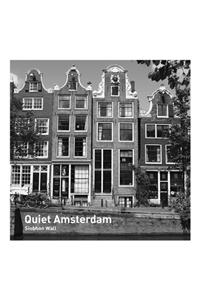 Quiet Amsterdam
