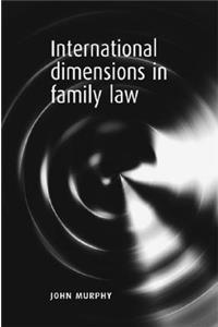 International Dimensions in Family Law