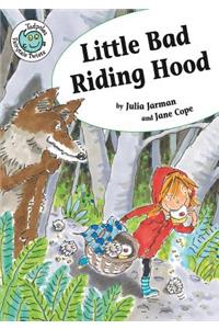 Little Bad Riding Hood