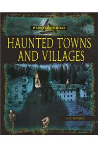 Haunted Towns Villages