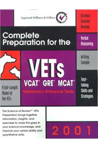 Complete Preparation for the VETs 2001: Veterinary Entrance Test (Books)