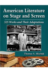 American Literature on Stage and Screen