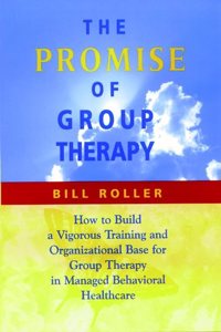 The Promise of Group Therapy