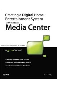 Creating a Digital Home Entertainment System with Windows Media Center