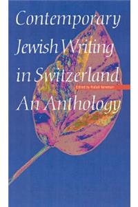 Contemporary Jewish Writing in Switzerland