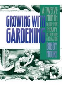 Growing with Gardening