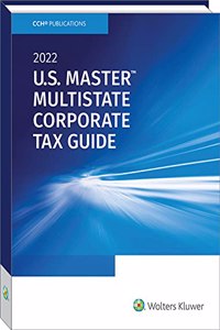 U.S. Master Multistate Corporate Tax Guide (2022)