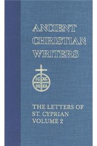 44. the Letters of St. Cyprian of Carthage, Vol. 2