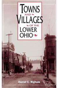 Towns and Villages of the Lower Ohio