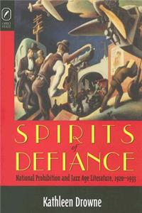 Spirits of Defiance