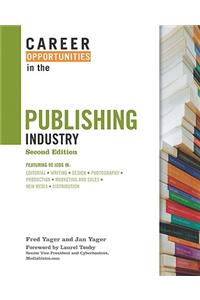 Career Opportunities in the Publishing Industry