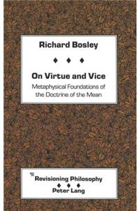 On Virtue and Vice