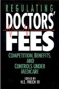 Regulating Doctors' Fees