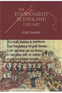 The Tournament in England, 1100-1400