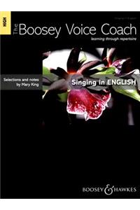 The Boosey Voice Coach: Singing in English High Voice