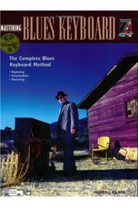 Mastering Blues Keyboard