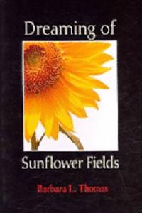 Dreaming of Sunflower Fields