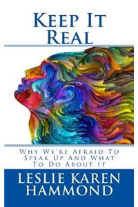 Keep It Real