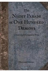The Night Parade of One Hundred Demons