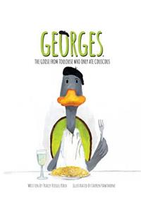 Georges the Goose from Toulouse: Who Only Ate Couscous