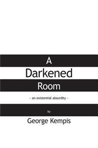 A Darkened Room