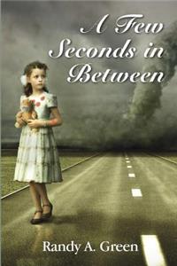 Few Seconds in Between
