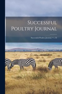 Successful Poultry Journal; v.16