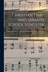 Christian Harp and Sabbath School Songster