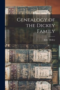 Genealogy of the Dickey Family