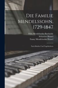 Familie Mendelssohn, 1729-1847