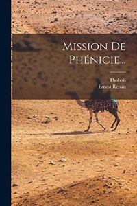 Mission De Phénicie...