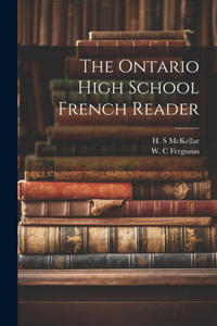 The Ontario high school French reader