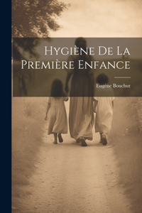 Hygiène De La Première Enfance