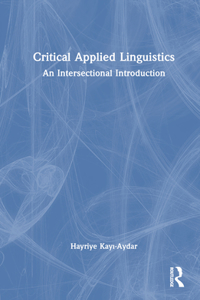 Critical Applied Linguistics