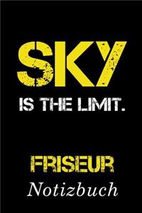 Sky Is The Limit Friseur Notizbuch